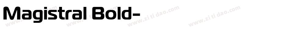 Magistral Bold字体转换
